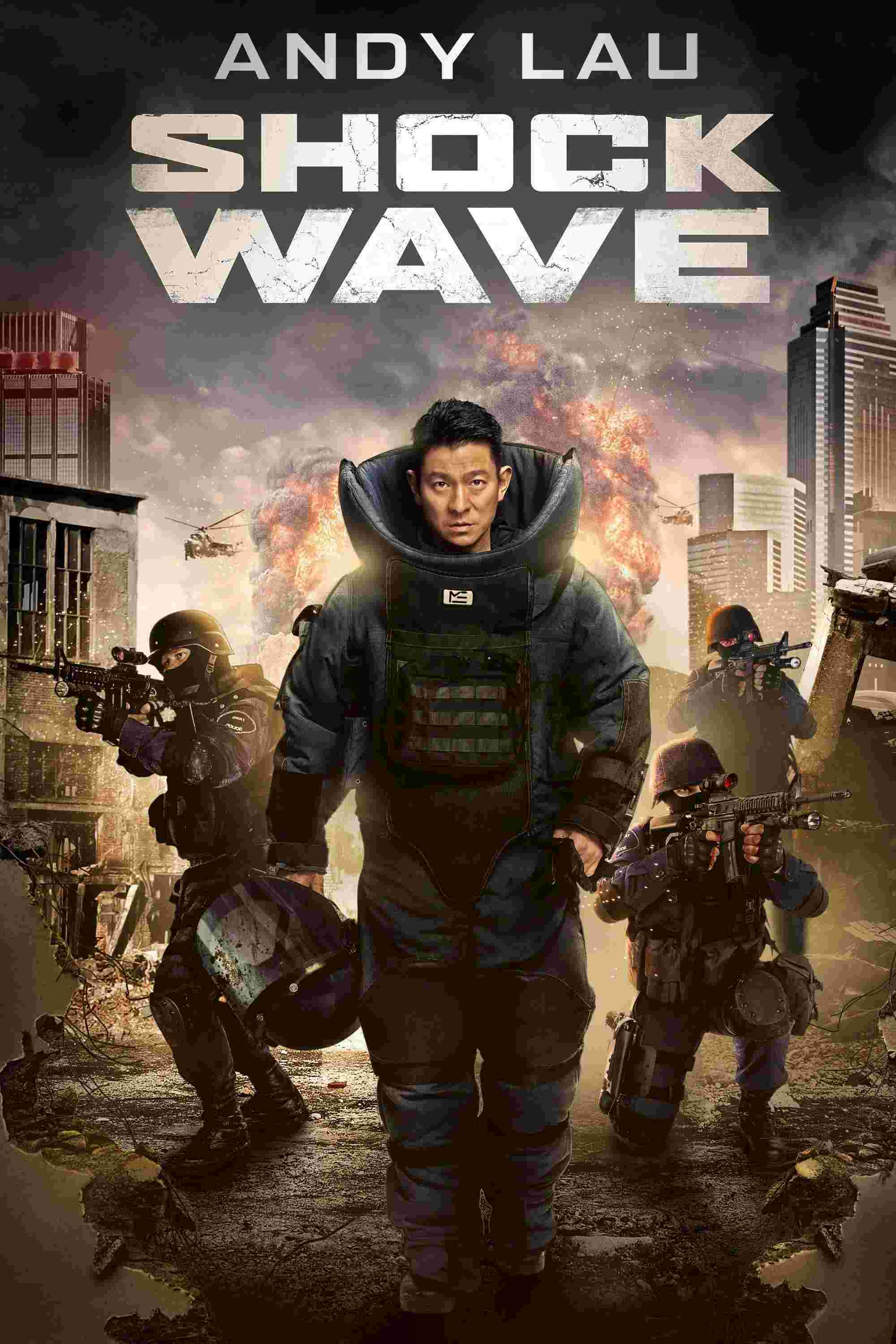 Shock Wave (2017) Andy Lau